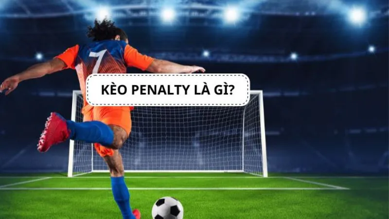 Kèo Penalty - Tận Hưởng Đam Mê Bóng Đá Với Những Cuộc Chiến Kịch Tính 1 Kèo Penalty 2