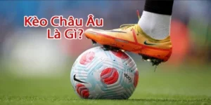 kèo châu âu 1